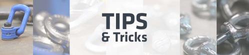Tips & Tricks | Anneaux de levage: simples et adaptés!